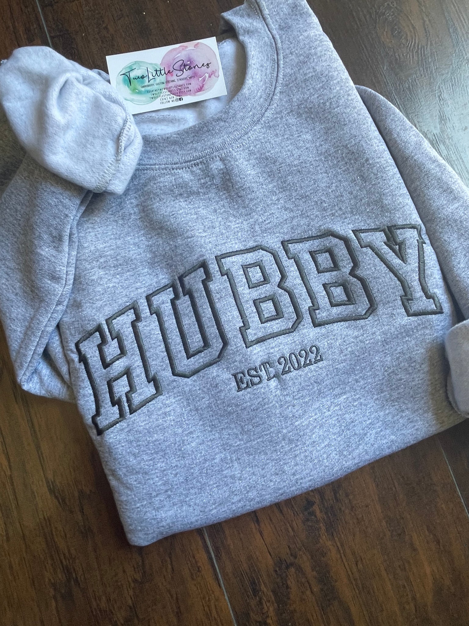 Hubby EST 2022 Crewneck