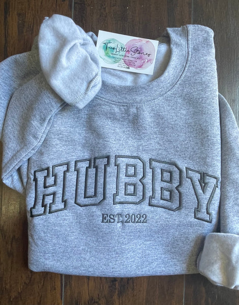 Hubby EST 2022 Crewneck