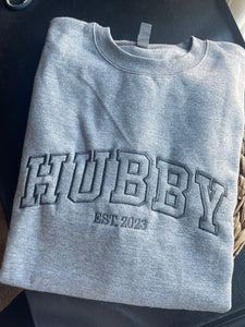 Hubby EST 2023 Crewneck