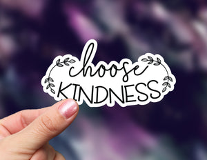 Choose Kindness Sticker